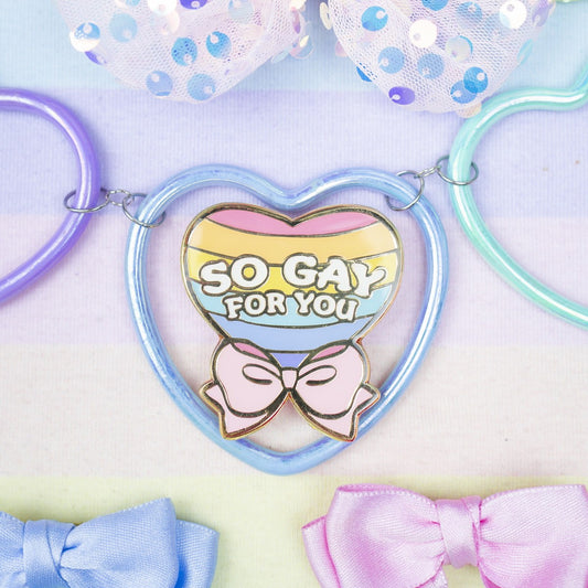 So Gay For You Pin - Pride